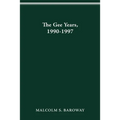 The Gee Years, 1990-1997: History of the Ohio State University