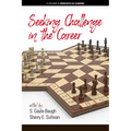 Seeking Challenge in the Career
