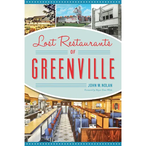 Lost Restaurants of Greenville