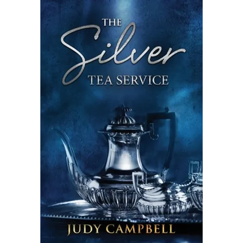 The Silver Tea Service: A memoir