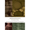 Archaeology: The Discipline of Things