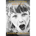 Love, Labour and Loss