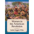 Women in the American Revolution
