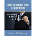 Improve Your English Skills Through CREATIVE WRITING