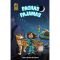 Pacha's Pajamas: A Story Written by Nature