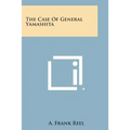 The Case of General Yamashita