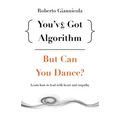 You've Got Algorithm, but Can You Dance?