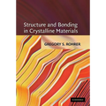 Structure and Bonding in Crystalline Materials