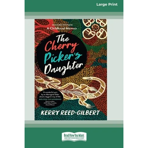 The Cherry Picker's Daughter, Second Edition (16pt Large Print Edition)