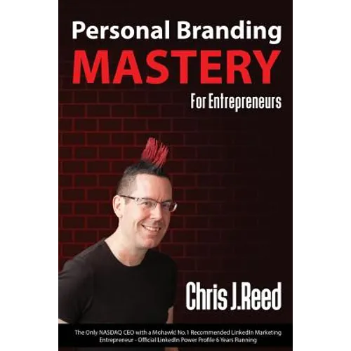 Personal Branding Mastery for Entrepreneurs