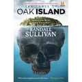 The Curse of Oak Island: The Story of the World's Longest Treasure Hunt