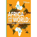 Africa and the World: Navigating Shifting Geopolitics