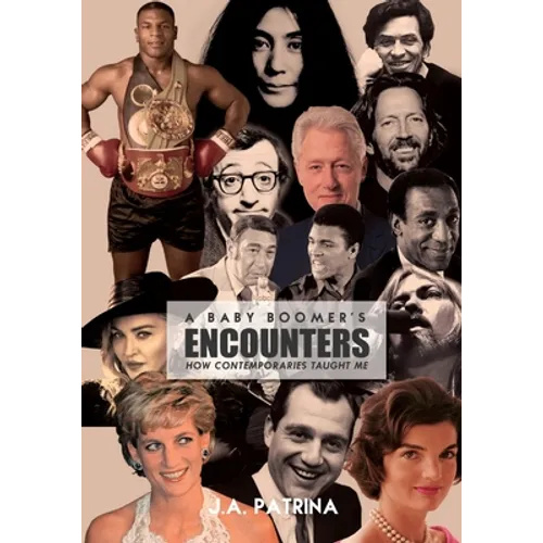 A Baby Boomer's Encounters: How Contemporaries Taught Me