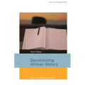 Decolonizing African History