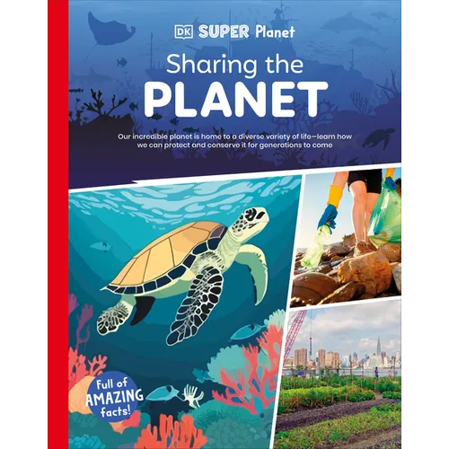 DK Super Planet Sharing the Planet