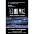Reconomics: The Path To Resilient Prosperity