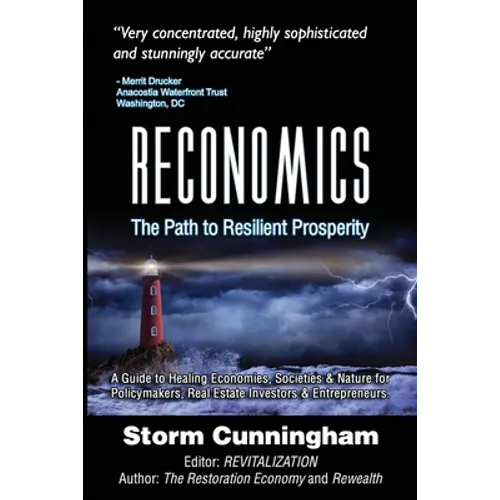Reconomics: The Path To Resilient Prosperity