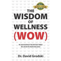 The Wisdom of Wellness