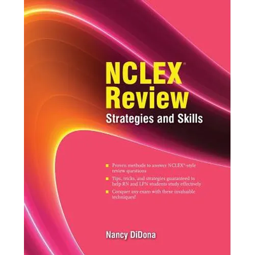 NCLEX Review: Strategies and Skills