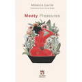 Meaty Pleasures