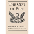 The Gift of Fire