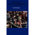 Definitive Proof: The Secret Service Murder of President John Fitzgerald Kennedy