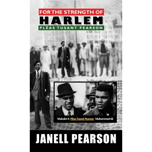 For the Strength of Harlem- Plĕas Tusant Pearson