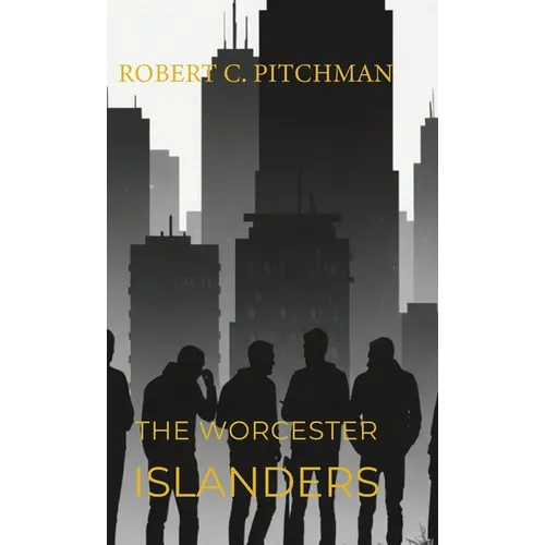 The Worcester Islanders, The End of an Era