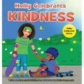 Holly Celebrates Kindness