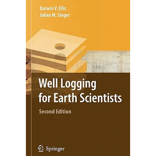 Well Logging for Earth Scientists