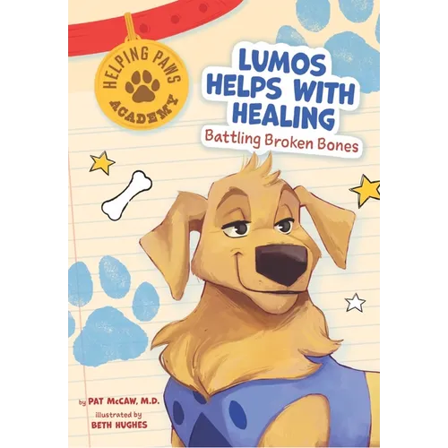 Lumos Helps with Healing: Battling Broken Bones