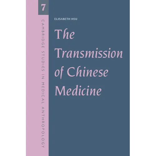 The Transmission of Chinese Medicine