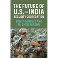 The Future of U.S.-India Security Cooperation