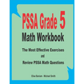 PSSA Grade 5 Math Workbook: The Most Effective Exercises and Review PSSA Math Questions
