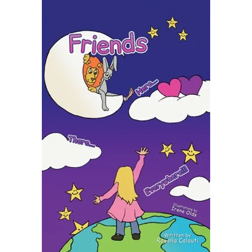 Friends: Here...There...Everywhere!!!