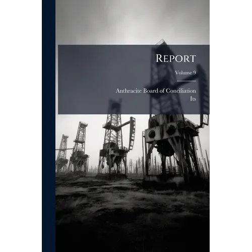 Report; Volume 9