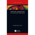 Infinite Animation: The Life and Work of Adam Beckett