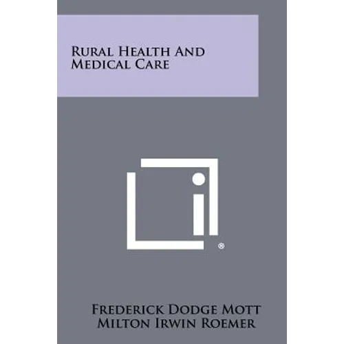 Rural Health and Medical Care