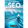 Ultimate SEO: Grow Your Business Online