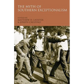 The Myth of Southern Exceptionalism