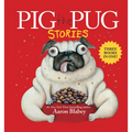 Pig the Pug Stories (Pig the Pug, Pig the Fibber, Pig the Winner)