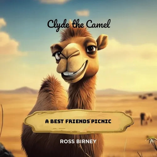 Clyde the Camel: A Best Friends' Picnic
