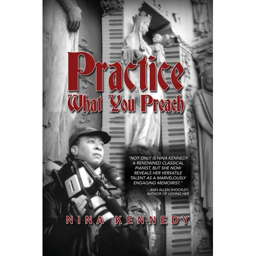 Practice What You Preach: Book 2 of the Practicing for Love Series