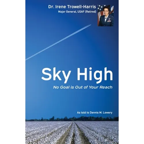 Sky High No Goal Is Out of Your Reach