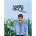 Farmer Charlie through the Seasons