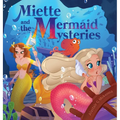 Miette and the Mermaid Mysteries