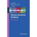 Obstetric Anesthesia Handbook