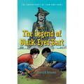 The Legend of Black Eyed Bart: The Adventures of Tom and Andy