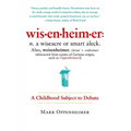 Wisenheimer: A Childhood Subject to Debate