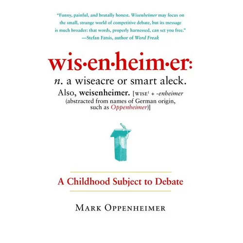 Wisenheimer: A Childhood Subject to Debate